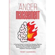 (英文圖書)Anger Management: A Practical Guide To Control Your Emotions Declutter Your Min... 平裝版, Book Publishing Wizards, 英文