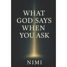 (英文圖書)What God says when you ask 平裝版, Independently Published, 英文