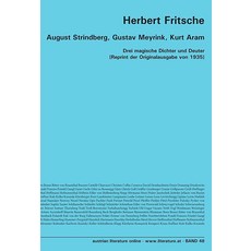 August Strindberg Gustav Meyrink Kurt Aram: Drei magische Dichter und Deuter [Reprint der Origin, August Strindberg, Gustav Meyr