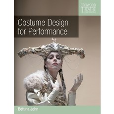 (영문도서) Costume Design for Performance Paperback, Crowood Press (UK), English, 9781785009273