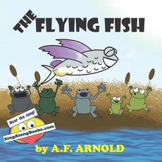 The Flying Fish Paperback, Unsupervised Horses, LLC, English, 9781955083010