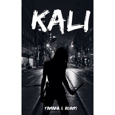 (영문도서)Kali Paperback, Tamara Adams, English, 9798215467084