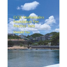 (영문도서)GCSE Mathematics Foundation Tier Practice Tests Paperback, Independently Published, English, 9798294387389