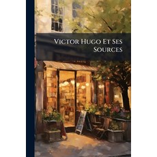 (外文書)Victor Hugo Et Ses Sources Paperback, Nabu Press, English