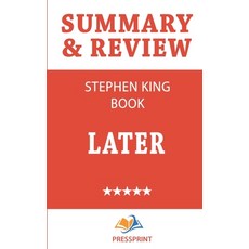 (영문도서) Summary & Review of Stephen King Book: Later Paperback, Independently Published