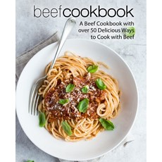 Beef Cookbook: A Beef Cookbook with over 50 Delicious Ways to Cook with Beef Paperback, Createspace Independent Pub..., English, 9781976361807