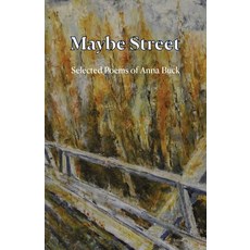 Maybe Street: Selected Poems Paperback, Ginninderra Press, English, 9781761090974