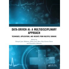 (영문도서)Data-Driven Ai: A Multidisciplinary Approach: Techniques Applications and Insi... Paperback, CRC Press, English, 9781041272366 CRC Press, English, 9781041272366