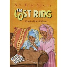 (영문도서) The Lost Ring: An Eid Story Hardcover, Islamic Foundation, English, 9780860375654