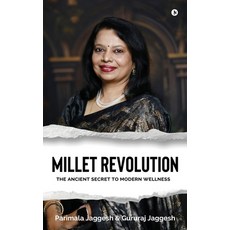 (英文圖書)Millet Revolution: The Ancient Secret to Modern Wellness 精裝版, Notion Press, 英文