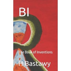 (英文圖書)Bi: The Book of Inventions 平裝版, Independently Published, English, Paperback