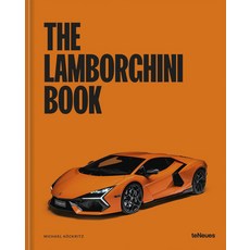 (영문도서) The Lamborghini Book Hardcover, Te Neues Publishing Company, English, 9783961715114