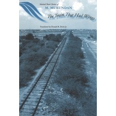 The Train That Had Wings: Selected Stories of M. Mukundan Paperback, University of Michigan Press, English, 9780891480914