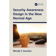 (영문도서) Security Awareness Design in the New Normal Age Paperback, CRC Press, English, 9781032047652