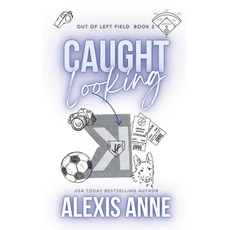 (영문도서) Caught Looking: A Fake Boyfriend Sports Romance Paperback, Independently Published, English, 9798883898647