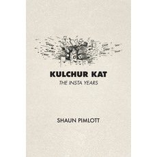 (영문도서)Kulchur Kat - The Insta Years: From Woolf Country to Viriconium Paperback, Moon & Burrow, English, 9781036967758