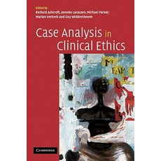 Case Analysis in Clinical Ethics, Cambridge University Press