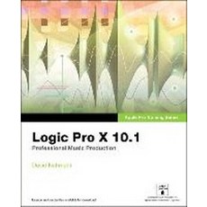 Logic Pro X 10.1:Professional Music Production, Peachpit Press