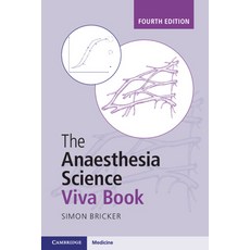 (영문도서) The Anaesthesia Science Viva Book Paperback, Cambridge University Press, English, 9781009470155