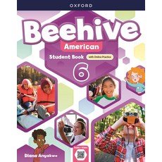 Beehive American 6 SB (with Online Practice), Diana Anyakwo, Oxford University Press