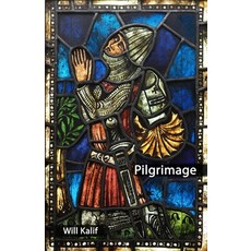 (영문도서) Pilgrimage Paperback, Independently Published, English, 9798302285263