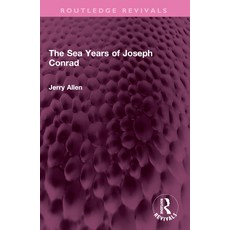 (영문도서)The Sea Years of Joseph Conrad Paperback, Routledge, English, 9781032527321