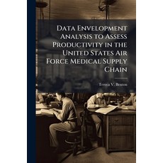 (영문도서)Data Envelopment Analysis to Assess Productivity in the United States Air Force... Paperback, Hutson Street Press, English, 9781025136196