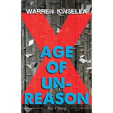 (영문도서) Age of Unreason: The X Gang Paperback, Dundurn Press, English, 9781459742185