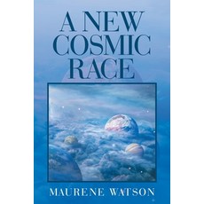 (영문도서) A New Cosmic Race Paperback, Trafford Publishing, English, 9781698711515