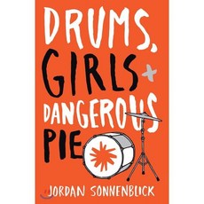 Drums Girls + Dangerous Pie, Scholastic Paperbacks