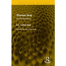(英文圖書)Thomas Gray: His Life and Works 精裝版, Routledge, 英文