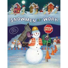 Snowmen at Work Hardcover, Dial Books