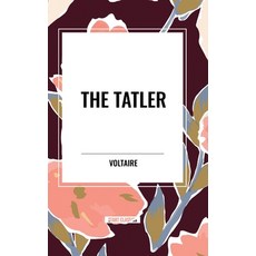 (영문도서) The Tatler Hardcover, Start Classics, English, 9798880921485