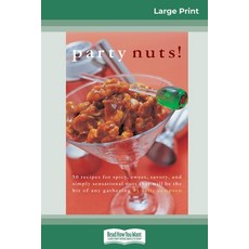 (영문도서) Party nuts! (16pt Large Print Edition) Paperback, ReadHowYouWant, English, 9780369321053