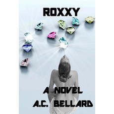 (영문도서)Roxxy Paperback, Richard Gaines, English, 9781732404908