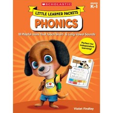 Little Learner Packets: Phonics : 10 Playful Units That Teach Short, Scholastic Teaching Resources