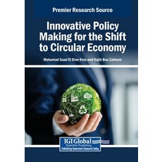 (英文圖書)Innovative Policy Making for the Shift to Circular Economy 平裝版, Igi Global Scientific Publi..., 英文