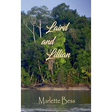 (英文圖書)Laird and Lillian 平裝版, Marlette Bess, English