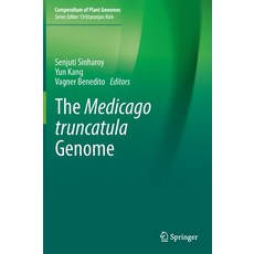 (영문도서) The Medicago truncatula Genome Hardcover, Springer, English, 9783030907563