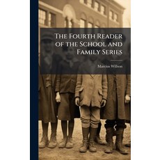(英文圖書)The Fourth Reader of the School and Family Series 精裝版, Hutson Street Press, 英文