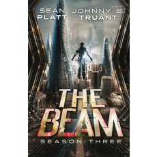 (영문도서) The Beam: Season Three Paperback, Johnny Truant LLC, English, 9781964578200