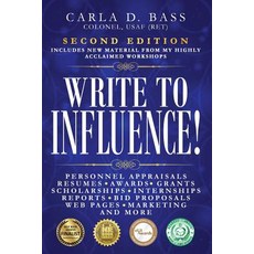 Write to Influence!: Personnel Appraisals Resumes Awards Grants Scholarships Internships Repor... Paperback, Gatekeeper Press