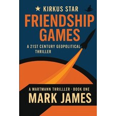 (영문도서)Friendship Games Paperback, North Arrow Press, English, 9781969608001
