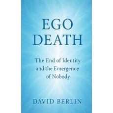 (英文圖書)Ego Death: The End of Identity and the Emergence of Nobody 平裝版, Independently Published, 英文