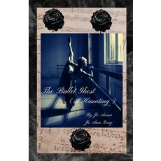 (영문도서)The Ballet Ghost (A Haunting) Paperback, Jo Ann Gray, English, 9798295568015