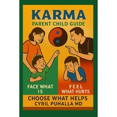 (英文圖書)Karma Parent Child Guide Face what is Feel what hurts Choose what helps 平裝版, Independently Published, 英文