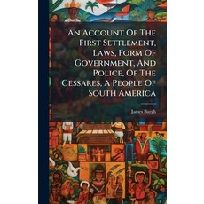 (英文圖書)An Account Of The First Settlement Laws Form Of Government And Police Of The... 精裝版, Hutson Street Press, 英文
