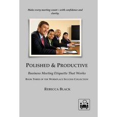 (英文圖書)Polished & Productive: Business Meeting Etiquette That Works 平裝版, Independently Published, 英文