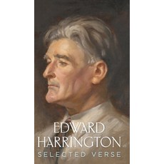 (영문도서)Edward Harrington: Selected Verse Hardcover, Blade Shed Books, English, 9781764342407