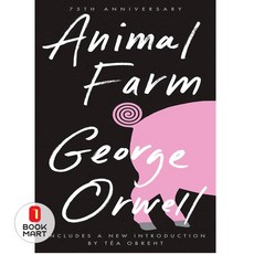 북마트 Animal Farm (75th Anniversary Edition) 75/E ISBN-9780451526342